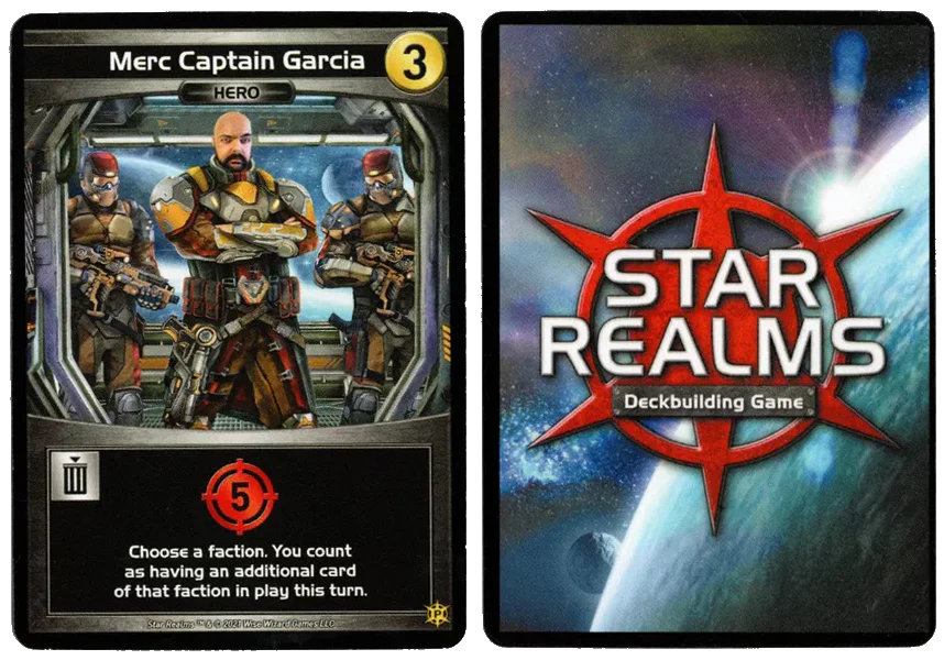 Star Realms: Merc Captain Garcia Promo Card